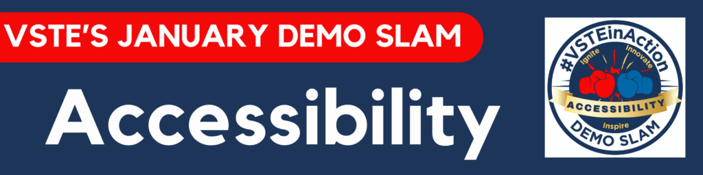 VSTE Demo Slam on Accessibility header image