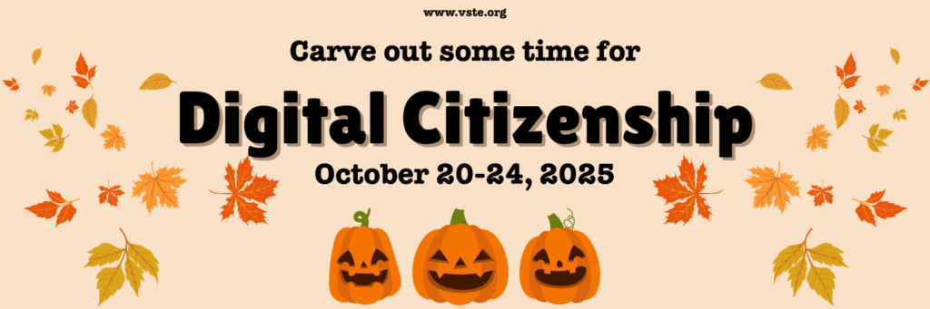 Carve Out Some Time to Celebrate Digital Citizenship Week October 20-24, 2025